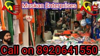 Flag Manufacturer & Election Material Manufacturer & Supplier in Delhi Sadar Bazar Muskan Enterprise