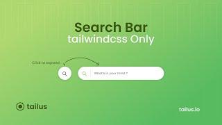 How to build an expandable search bar with tailwindcss only