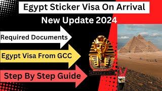 How To Get Egypt Sticker Visa On Arrival/ Complete Guide/ step By Step