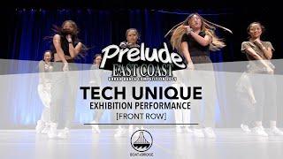 Tech Unique [FRONT ROW] || #PRELUDEEC2019