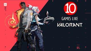 Top 10 Games Like Valorant on PS4, XBOX One, PC, Android, iOS