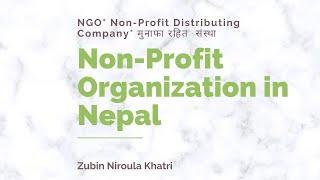 Non-Profit Organisation in Nepal | NGO | Non-Profit Distributing Company | NGO Registration in Nepal