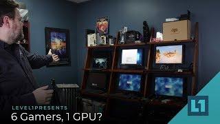 6 Gamers, 1 GPU? VMWare Makes It Possible!