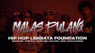 MALAS PULANG//HIP HOP LEMBATA FOUNDATION//OFFICIAL MV 2023