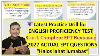 3-in-1 Complete English Proficiency Test  Reviewer I As of August 2022 Updated Actual EPT