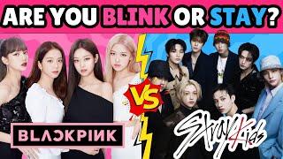 BLACKPINK vs STRAY KIDS: Are you a BLINK Or STAY? | Kpop Quiz