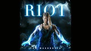 Tom MacDonald - Riot