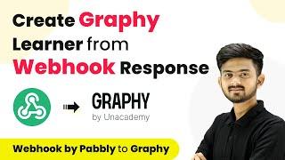 How to Create Graphy Learner from Webhook Response | Webhook by Pabbly to Graphy