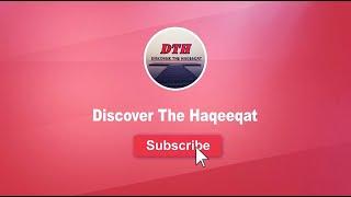 DTH PROMO | Discover The Haqeeqat