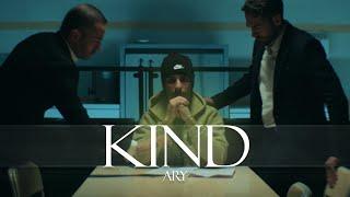 ARY - Kind (Official Music Video)