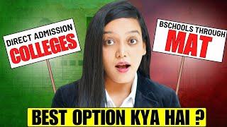 Direct Admission MBA Colleges Vs Colleges Through MAT 2025 Which Is Best For You? #mba #bschools