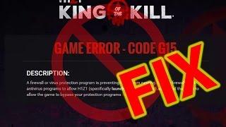 *FIX* G15 Error | H1Z1 King of The Kill | 2017 (100% Will Work)