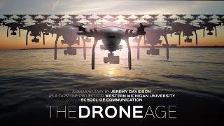 The Drone Age