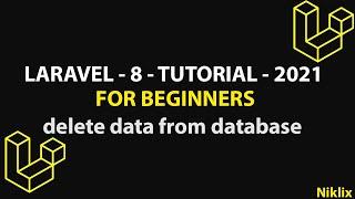 How to Delete Data from Laravel 8 | Delete Data in Laravel 8 | Laravel 8 Full Video Tutorial |  2021
