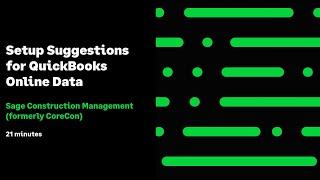 Sage Construction Management: Data Setup Suggestions for Intuit Quickbooks Online