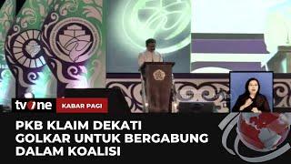 PKB Klaim Koalisi Dengan Gerindra Semakin Solid | Kabar Pagi tvOne