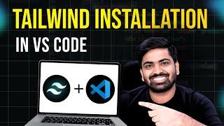 Tailwind CSS Installation with Visual Studio Code | Setup Tailwind CSS