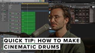 Quick Tip: How To Make Cinematic Drums