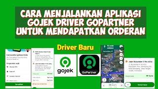 Cara Menjalankan Gojek Driver Gopartner