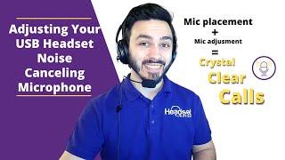 Adjusting Your USB Headset Noise Canceling Microphone For Clear Calls