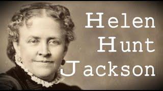 Helen Hunt Jackson Biography - American writer, who is best known for her novel Ramona (1884)