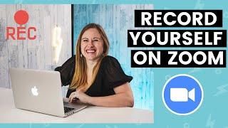 How to Record Yourself on Zoom