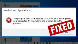 FIX - The program can’t start because MSVCP140.dll is missing from your computer | System Error