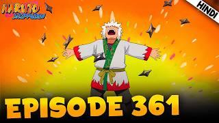 Naruto Shippuden EPISODE 361 Explained in Hindi | Aniplainer