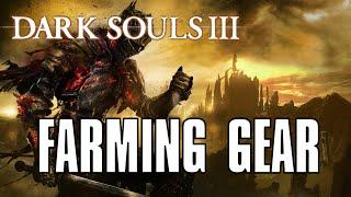 Dark Souls 3: Guide to the BEST Farming Gear! Increase Loot and Soul Drop!