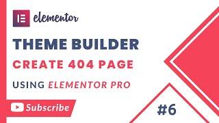 How to Create a 404 Page Template using Elementor's Theme Builder in Urdu/Hindi