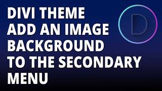 Divi - Add an image background to the secondary menu in the Divi theme