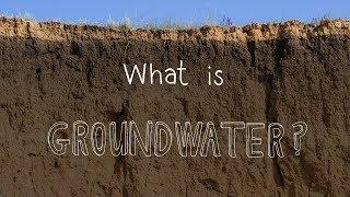What Is Groundwater?
