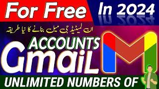 Create Unlimited Numbers Of Gmail Accounts For Free In 2024 | Gmail Sign Up | Google Account
