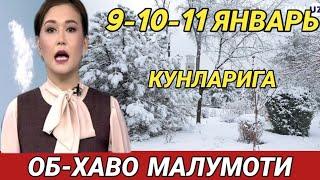 9-10-11 ЯНВАРЬ КУНЛАРИ УЧУН ОБ ХАВО МАЛУМОТИ, ob havo.