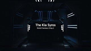 Kia India | The Kia Syros World Premiere - 19 Dec'24 | Drop 2