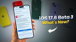 iOS 17.6 Beta 3 Released | What’s New?