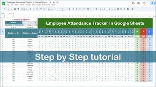 Employee Attendance Tracker in Google Sheets | Step by Step tutorial