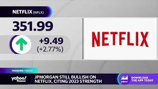 Netflix stock rises on bullish JPMorgan note