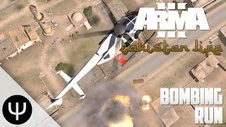 ARMA 3: Takistan Life Mod — Bombing Run!