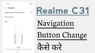 Realme C31 How To Change Navigation Buttons