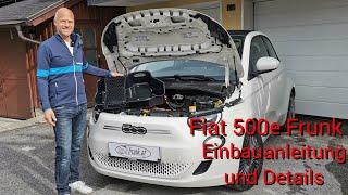 Frunk Fiat 500e Einbauanleitung und Details