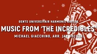 Music from 'The Incredibles' - Michael Giacchino, arr. Jay Bocook | GUHO