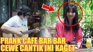 PRANK CAFE !! BAR BAR, CEWE CANTIK INI KAGET DAN BAPER