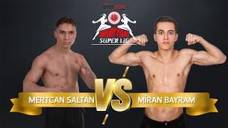 Mertcan SALTAN vs M.Miran BAYRAM