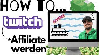 HOW TO - Wie Twitch Affiliate werden