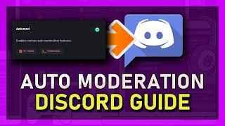 Discord - Automatic Server Moderation Guide!