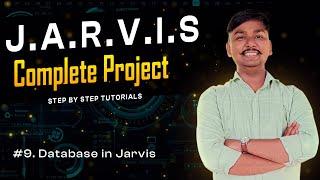 How to make | Voice assistant | Jarvis in Python | SQLite Database in Python | Tutorial 9