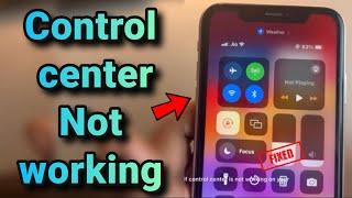 Control center not working in iPhone: Fix