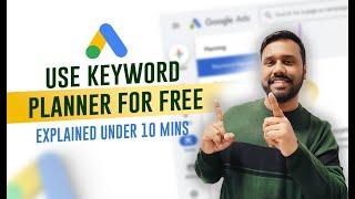 How To Use Google Keyword Planner Tool [100% FREE]