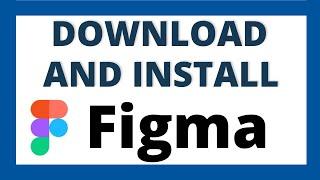Download and install Figma in Windows 10
